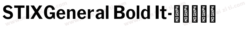 STIXGeneral Bold It字体转换